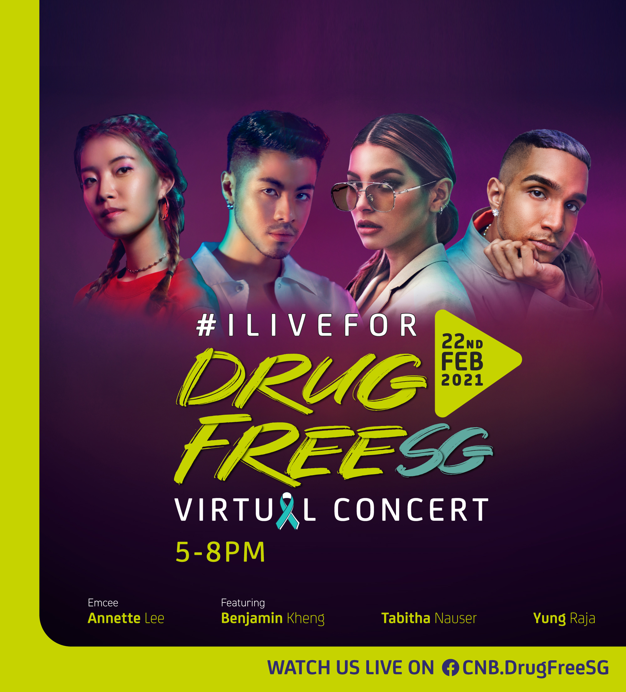 #ILIVEFOR DRUGFREESG Virtual Concert by Cental Narcotics Bureau